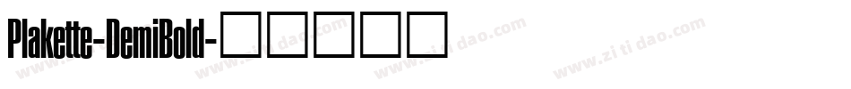 Plakette-DemiBold字体转换