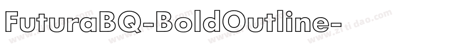 FuturaBQ-BoldOutline字体转换
