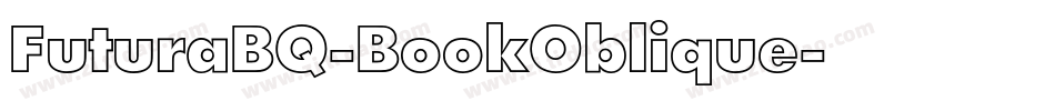 FuturaBQ-BookOblique字体转换