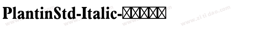 PlantinStd-Italic字体转换