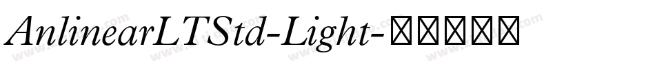 AnlinearLTStd-Light字体转换