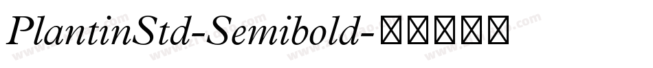 PlantinStd-Semibold字体转换