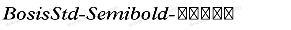 BosisStd-Semibold字体转换