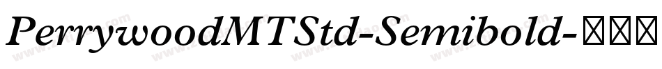 PerrywoodMTStd-Semibold字体转换