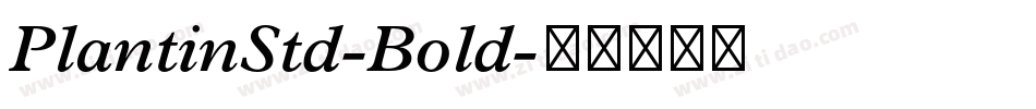 PlantinStd-Bold字体转换