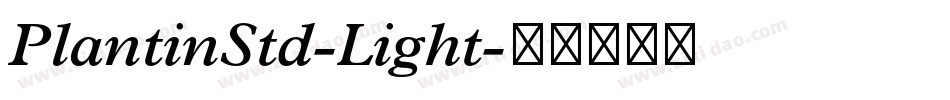 PlantinStd-Light字体转换