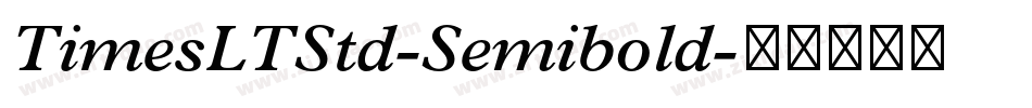 TimesLTStd-Semibold字体转换