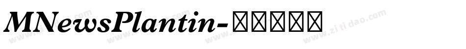 MNewsPlantin字体转换