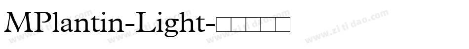 MPlantin-Light字体转换