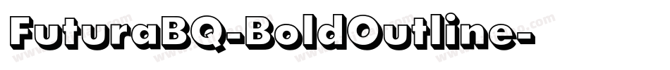 FuturaBQ-BoldOutline字体转换