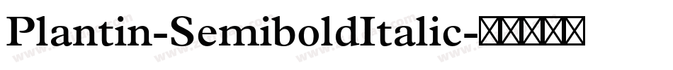 Plantin-SemiboldItalic字体转换