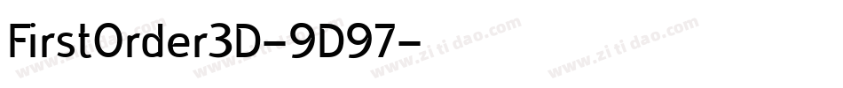FirstOrder3D-9D97字体转换