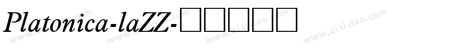 Platonica-laZZ字体转换