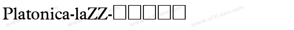Platonica-laZZ字体转换