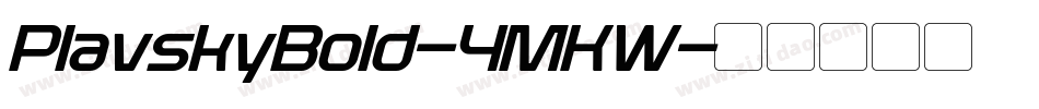 PlavskyBold-4MKW字体转换