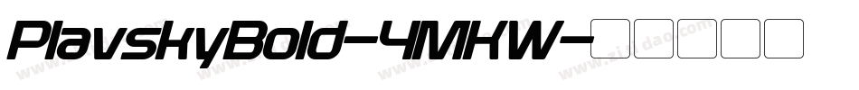 PlavskyBold-4MKW字体转换