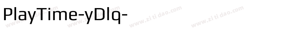 PlayTime-yDlq字体转换