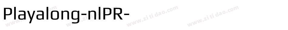 Playalong-nlPR字体转换