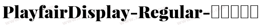 PlayfairDisplay-Regular字体转换
