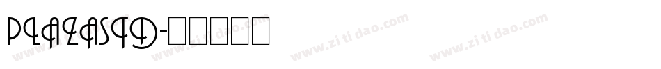 PlazaStd字体转换