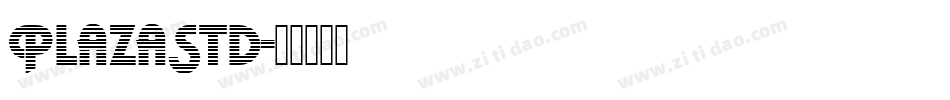 PlazaStd字体转换
