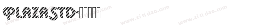 PlazaStd字体转换