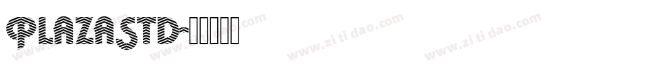 PlazaStd字体转换