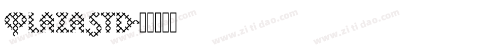 PlazaStd字体转换