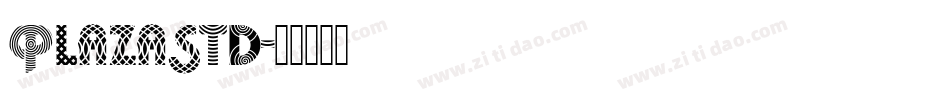 PlazaStd字体转换