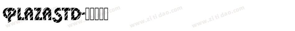 PlazaStd字体转换