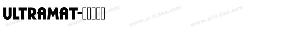 Ultramat字体转换