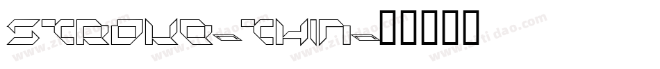 STROKE-Thin字体转换