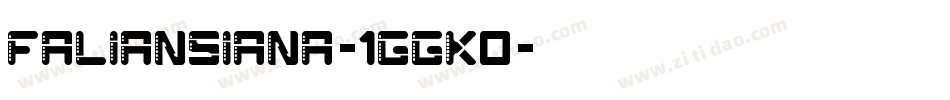 Faliansiana-1GGK0字体转换