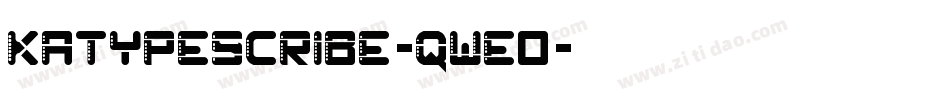 KatypeScribe-qwe0字体转换