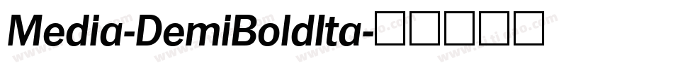 Media-DemiBoldIta字体转换