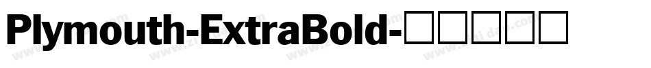 Plymouth-ExtraBold字体转换