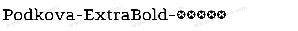 Podkova-ExtraBold字体转换