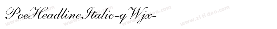 PoeHeadlineItalic-qWjx字体转换