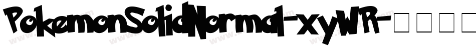 PokemonSolidNormal-xyWR字体转换