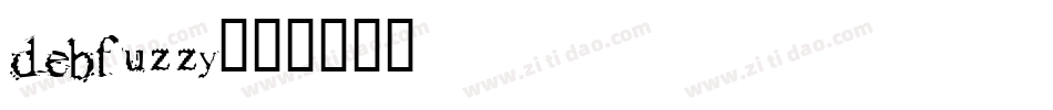 debfuzzy字体转换