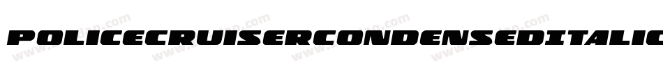 PoliceCruiserCondensedItalic-1KaZ字体转换