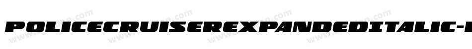 PoliceCruiserExpandedItalic-BEa5字体转换