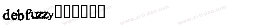 debfuzzy字体转换