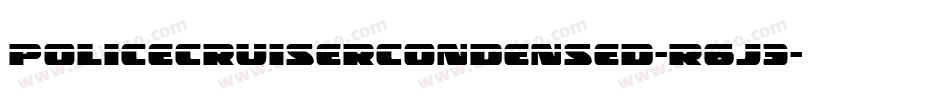 PoliceCruiserCondensed-R6J3字体转换
