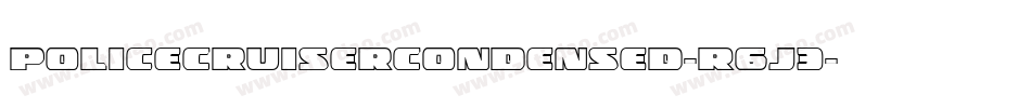 PoliceCruiserCondensed-R6J3字体转换