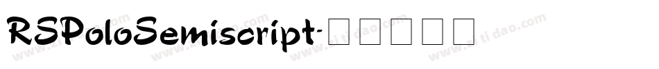 RSPoloSemiscript字体转换