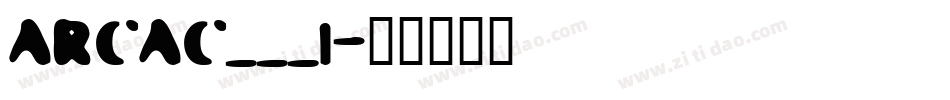 ARCAC___1字体转换