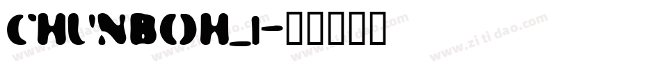 CHUNBOH_1字体转换