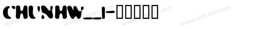 CHUNHW__1字体转换