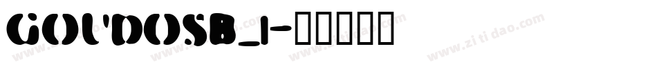 GOUDOSB_1字体转换